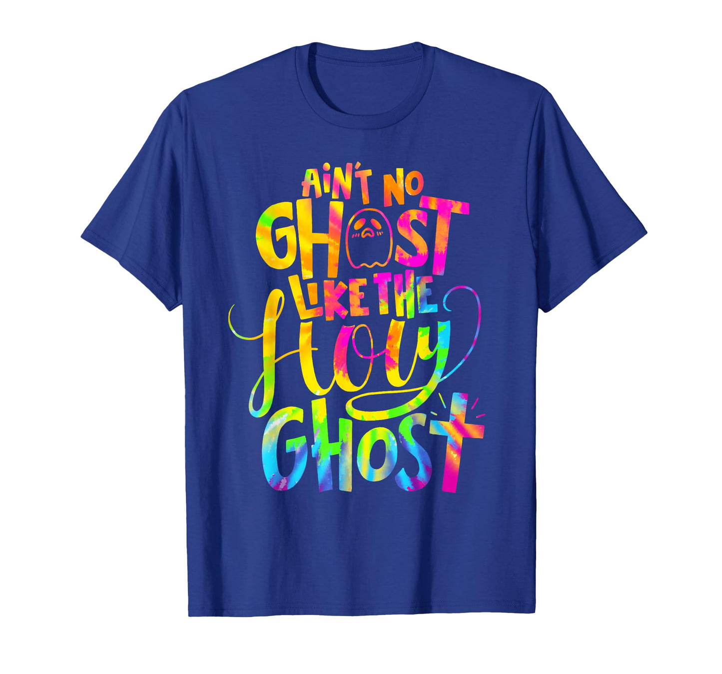 Ain't No Ghost Like The Holy Ghost - Christian Halloween T-Shirt