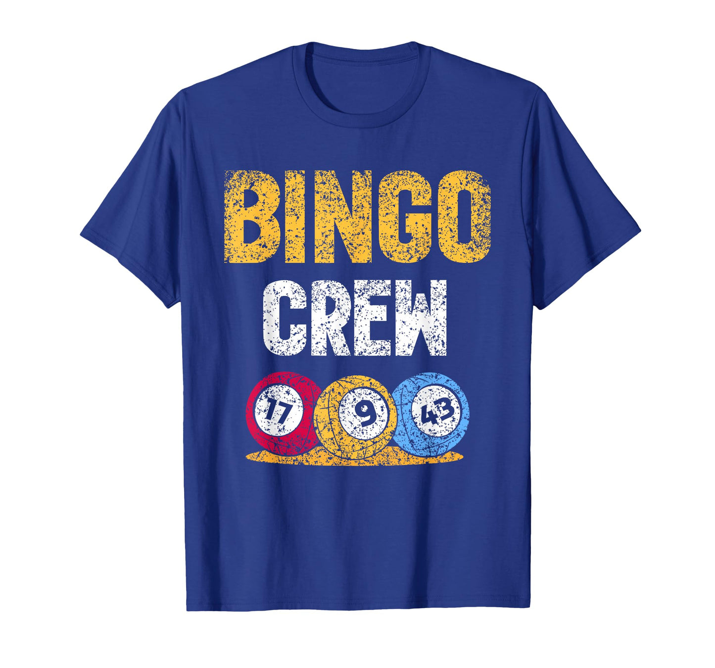 Bingo Crew Humour Player Lover Game T-Shirt