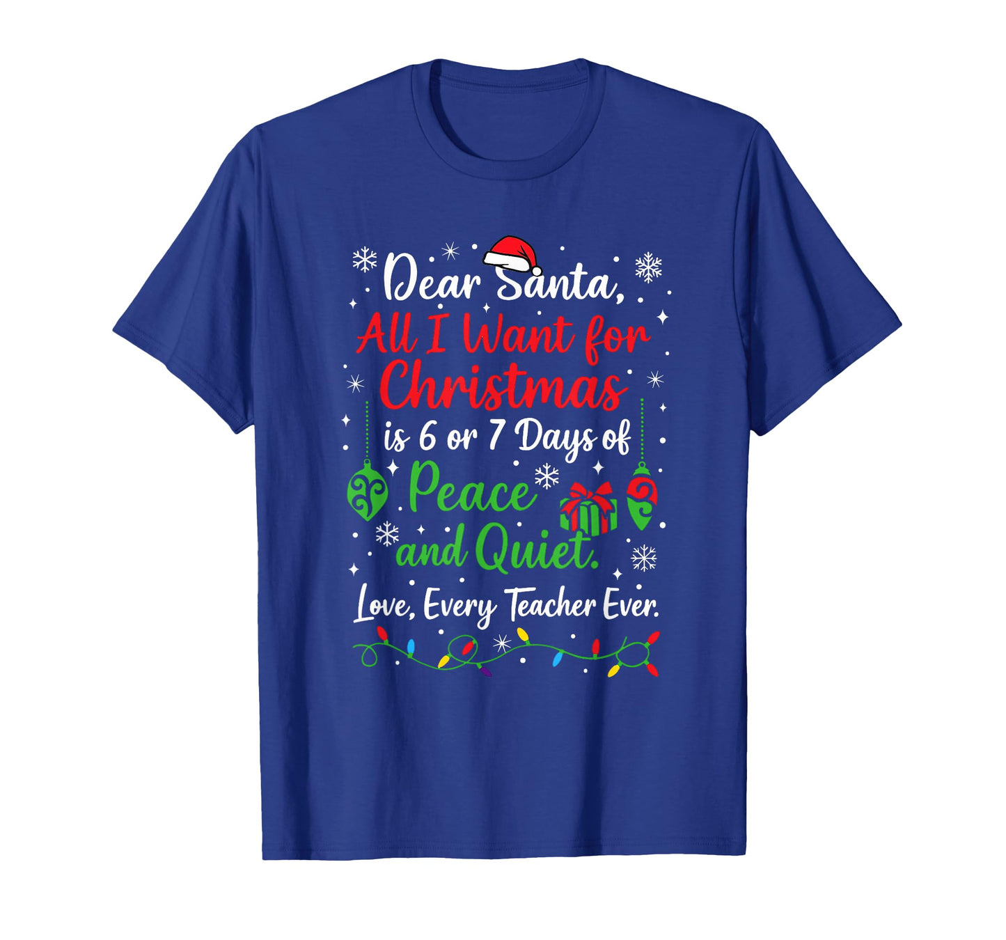 6 7 Funny Teacher Christmas 67 Dear Santa Six Seven T-Shirt