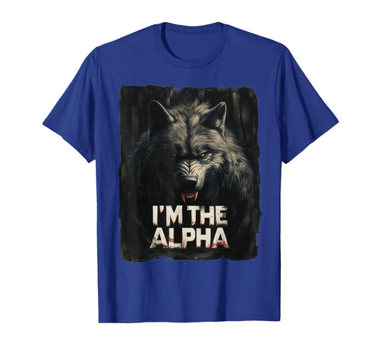 Cool Graphic Tee I'm The Alpha Wolf Trendy T-Shirt
