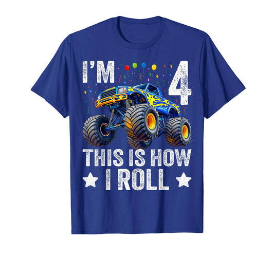 I'm 4 This is how I roll Monster Truck 4th Birthday Boys T-Shirt