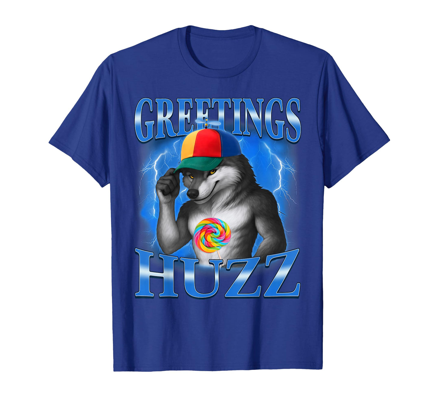 Wolf Meme Greetings Huzz Funny Silly Wolfs Humor T-Shirt