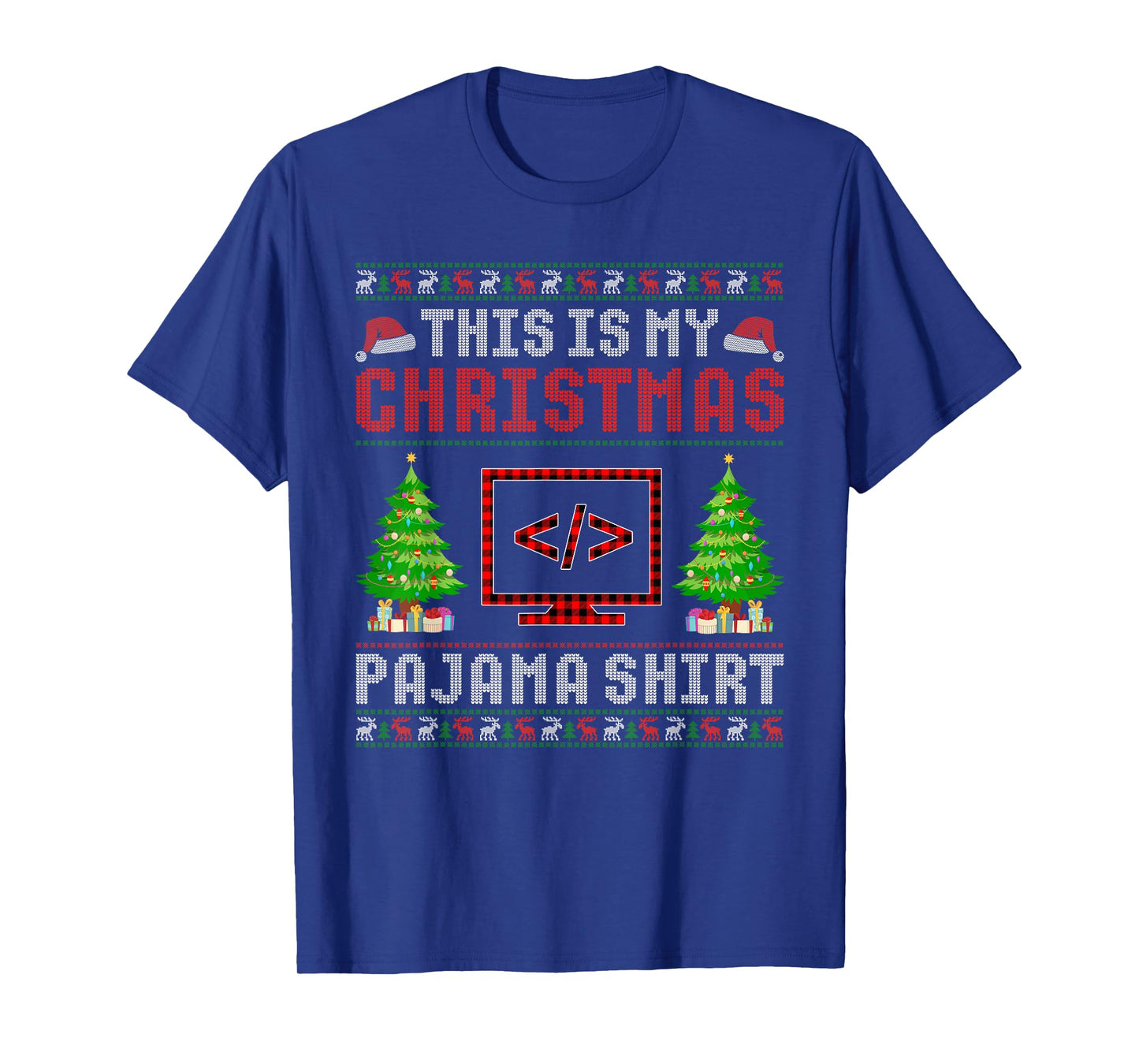 This is My Christmas Pajama Coding Ugly Sweater Funny T-Shirt