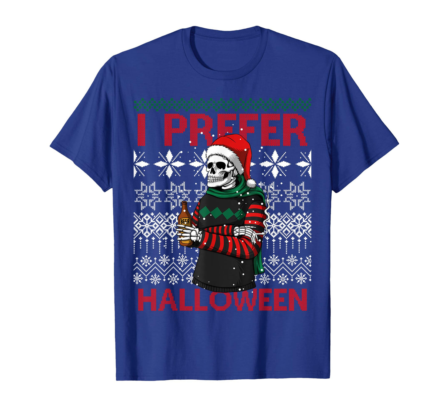 I Prefer Halloween Funny Christmas Skeleton Sweater Ugly T-Shirt