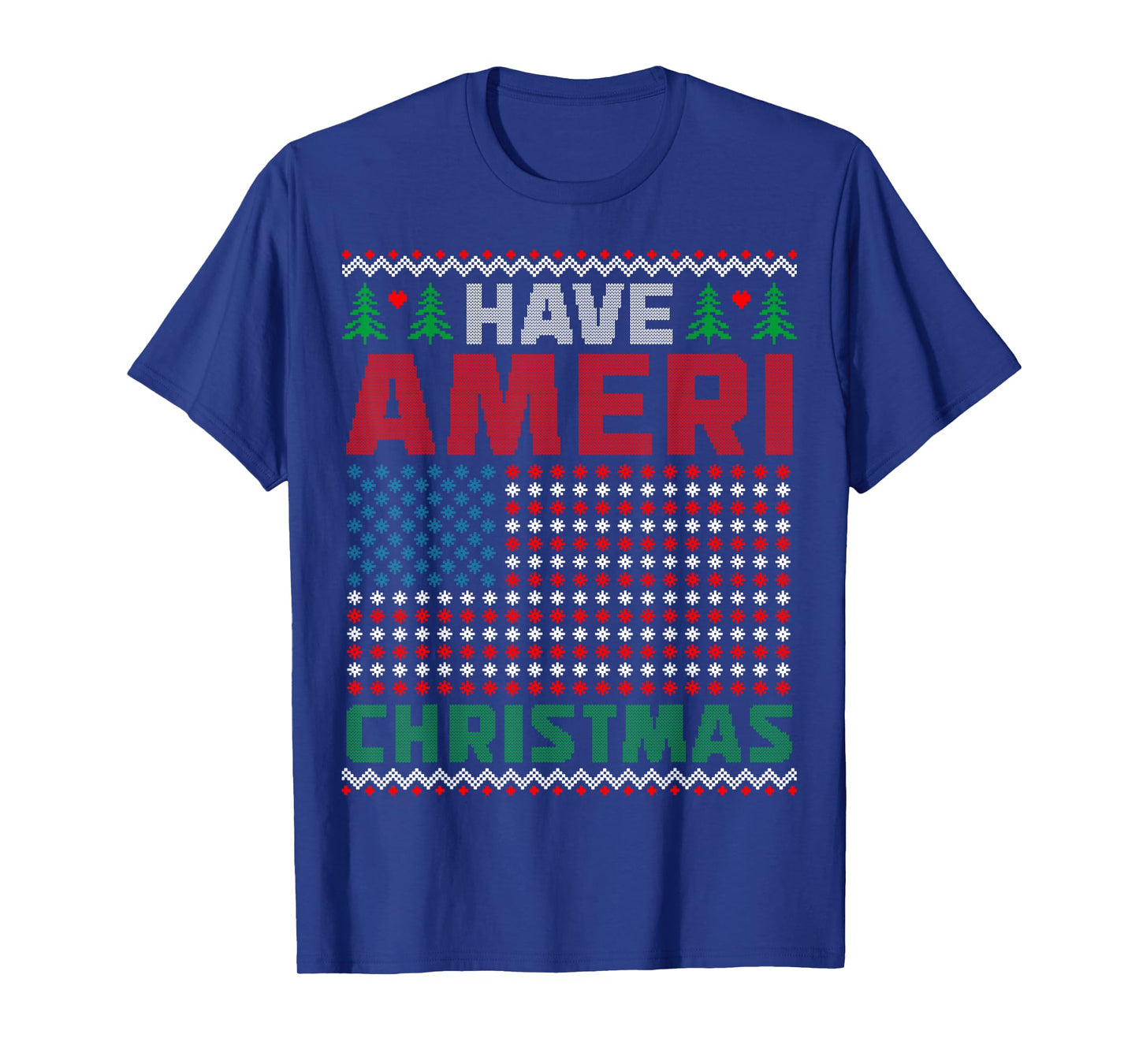 Have Ameri Christmas American Flag USA Shirt Ugly Sweater T-Shirt