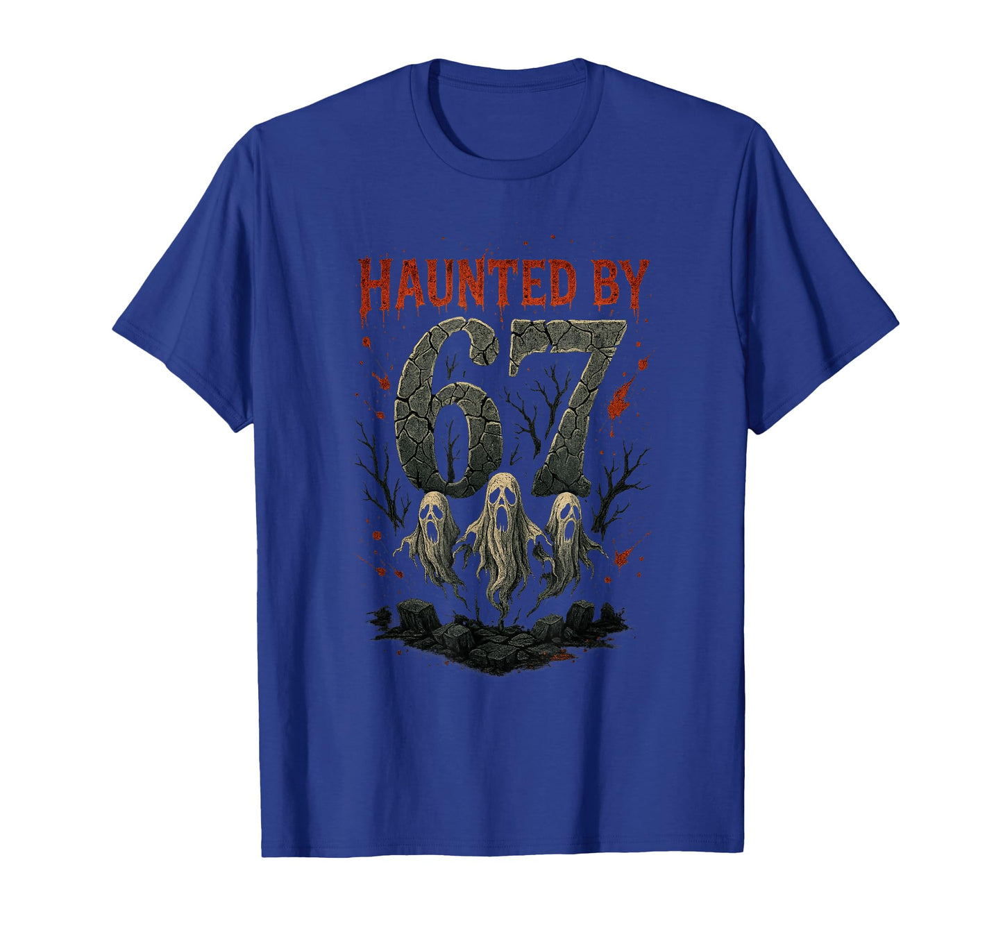Haunted by 67 Six Seven 6 7 Meme Gen Alpha Halloween Shirt T-Shirt
