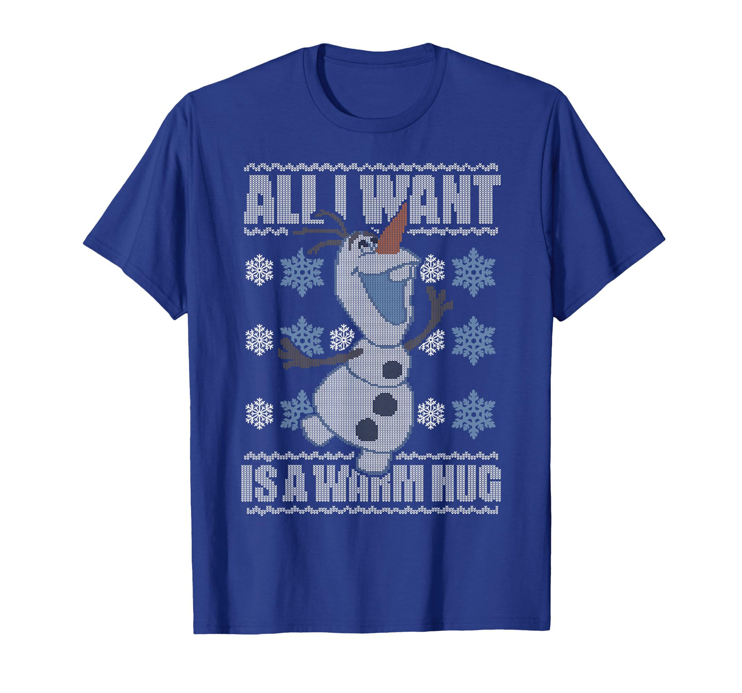 Disney Frozen Olaf All I Want Is A Warm Hug Ugly Sweater T-Shirt