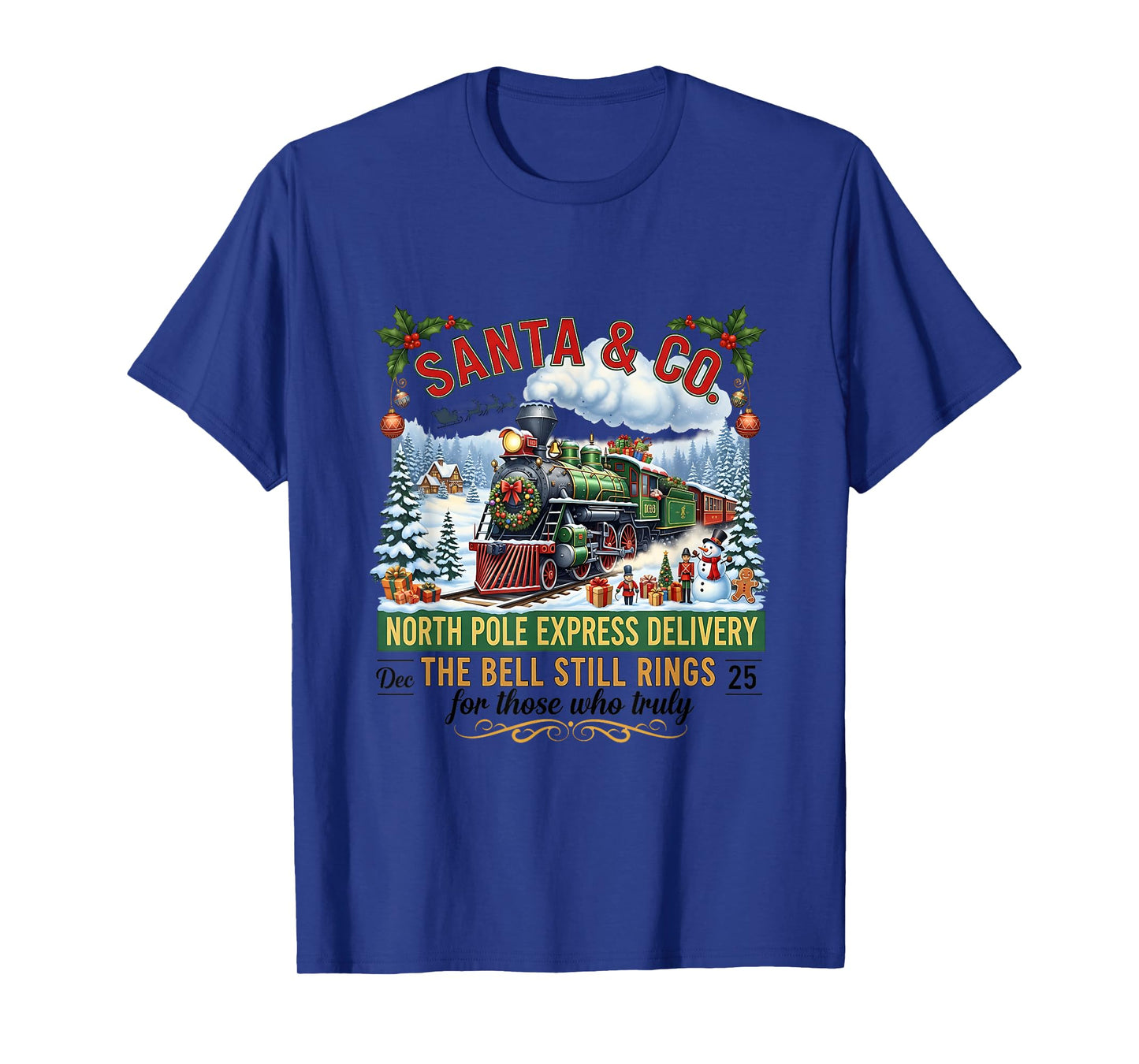 All Aboard Christmas Town Believe Wonderland Express Train T-Shirt