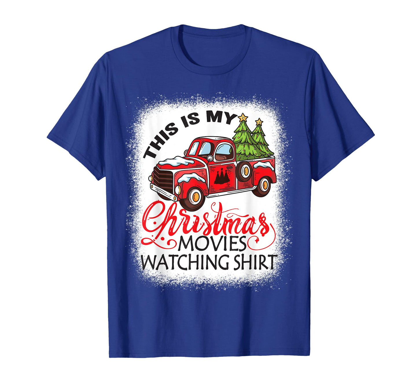 This Is My Christmas Movies Watching Shirt Bleached Xmas T-Shirt