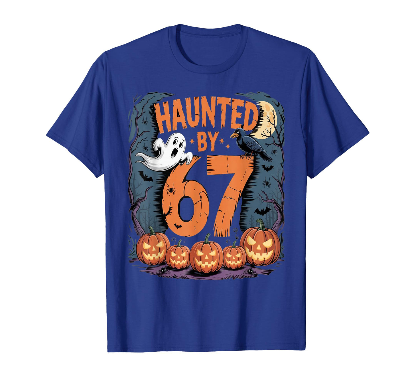 Haunted by 67 T-Shirt
