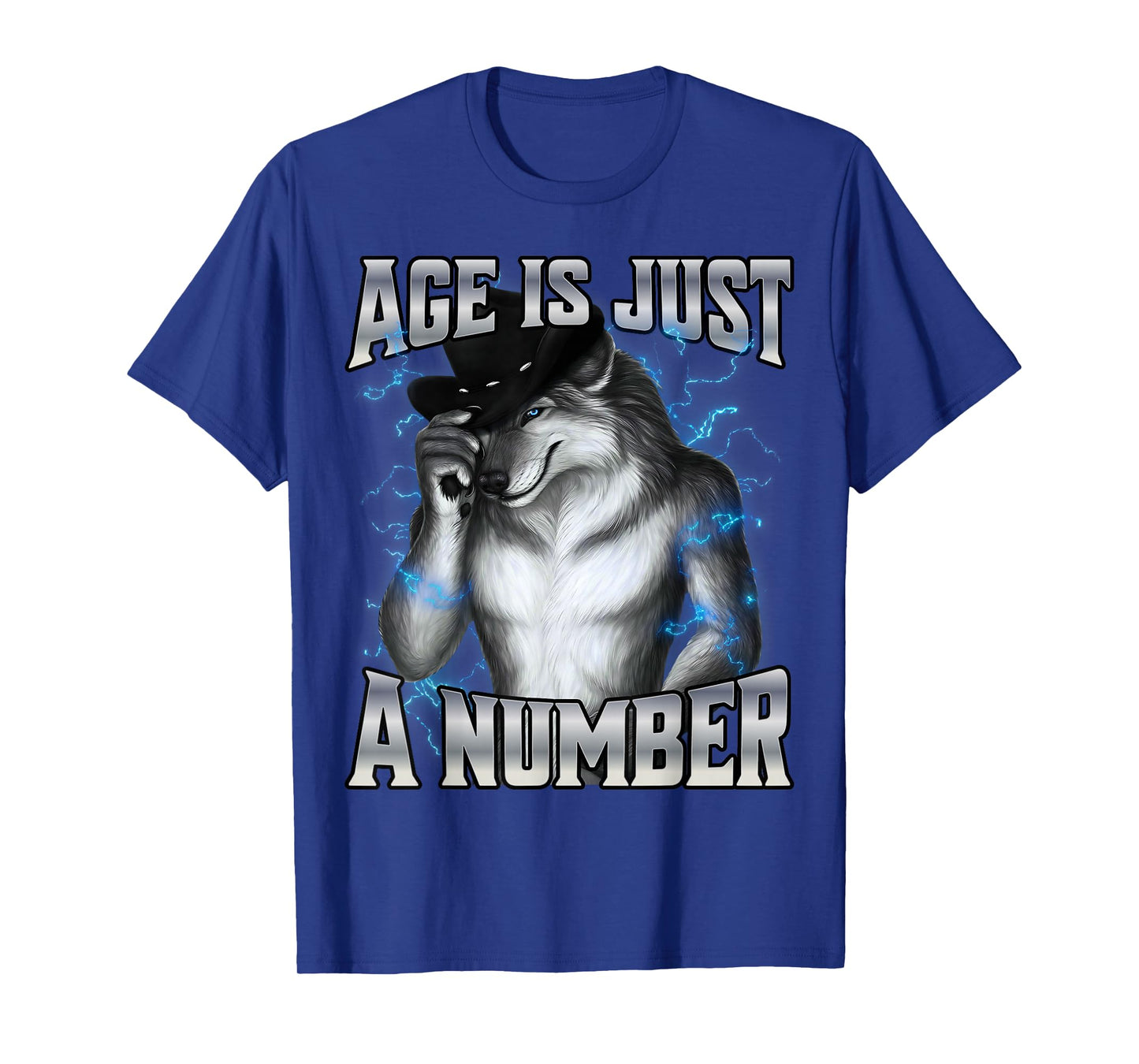 Age Is Just A Number T-Shirt