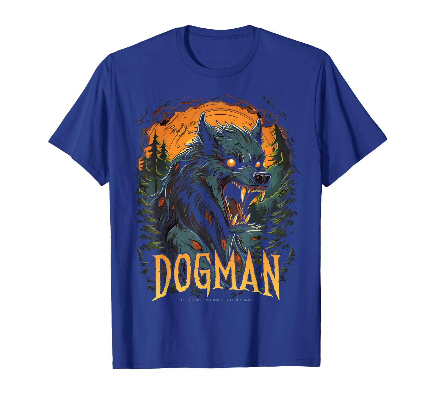 Dogman The Legend Cryptid Creature Werewolf Cryptozoology T-Shirt