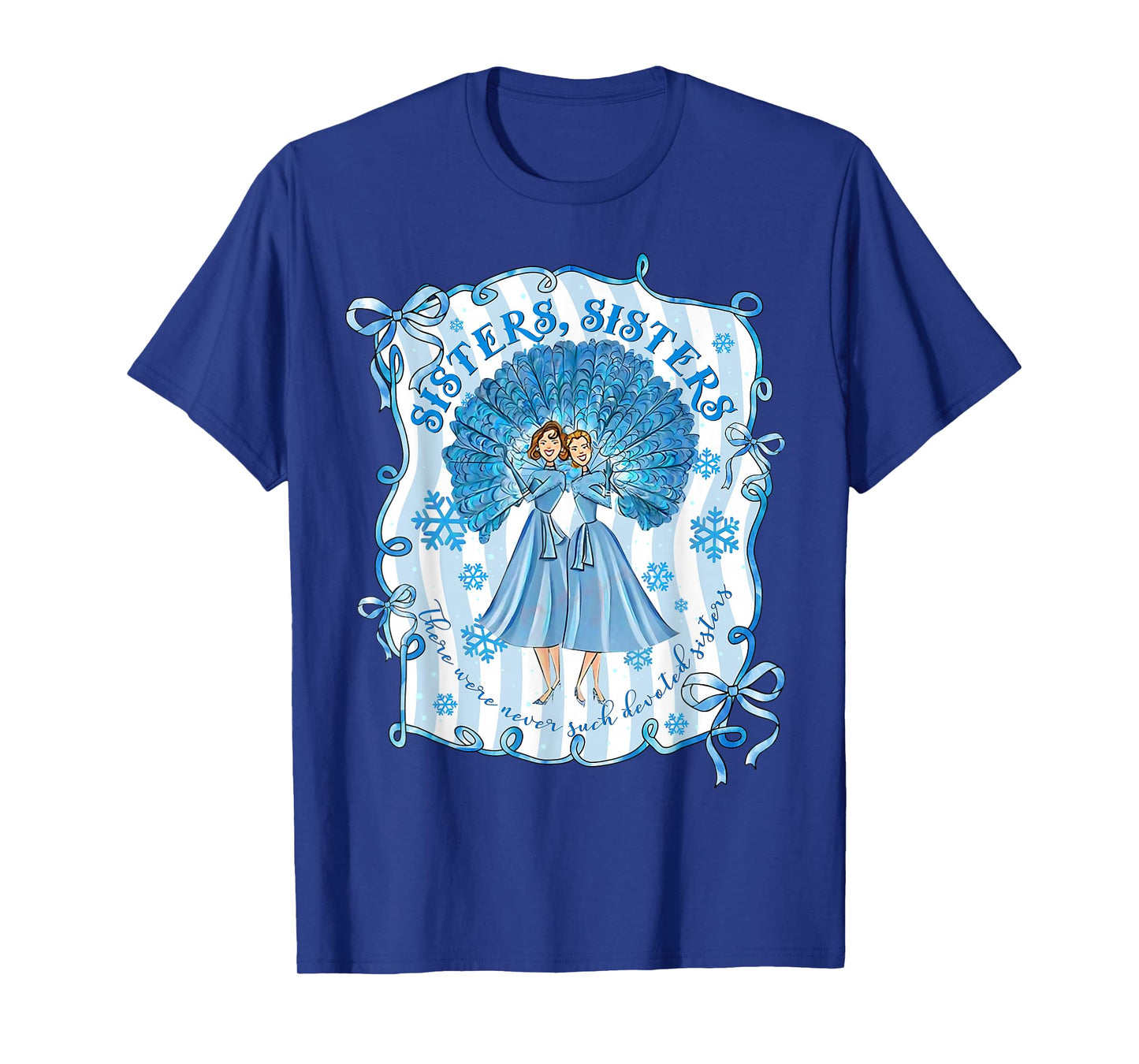 Sisters White Xmas Merry Christmas Xmas Snow Family Holiday T-Shirt
