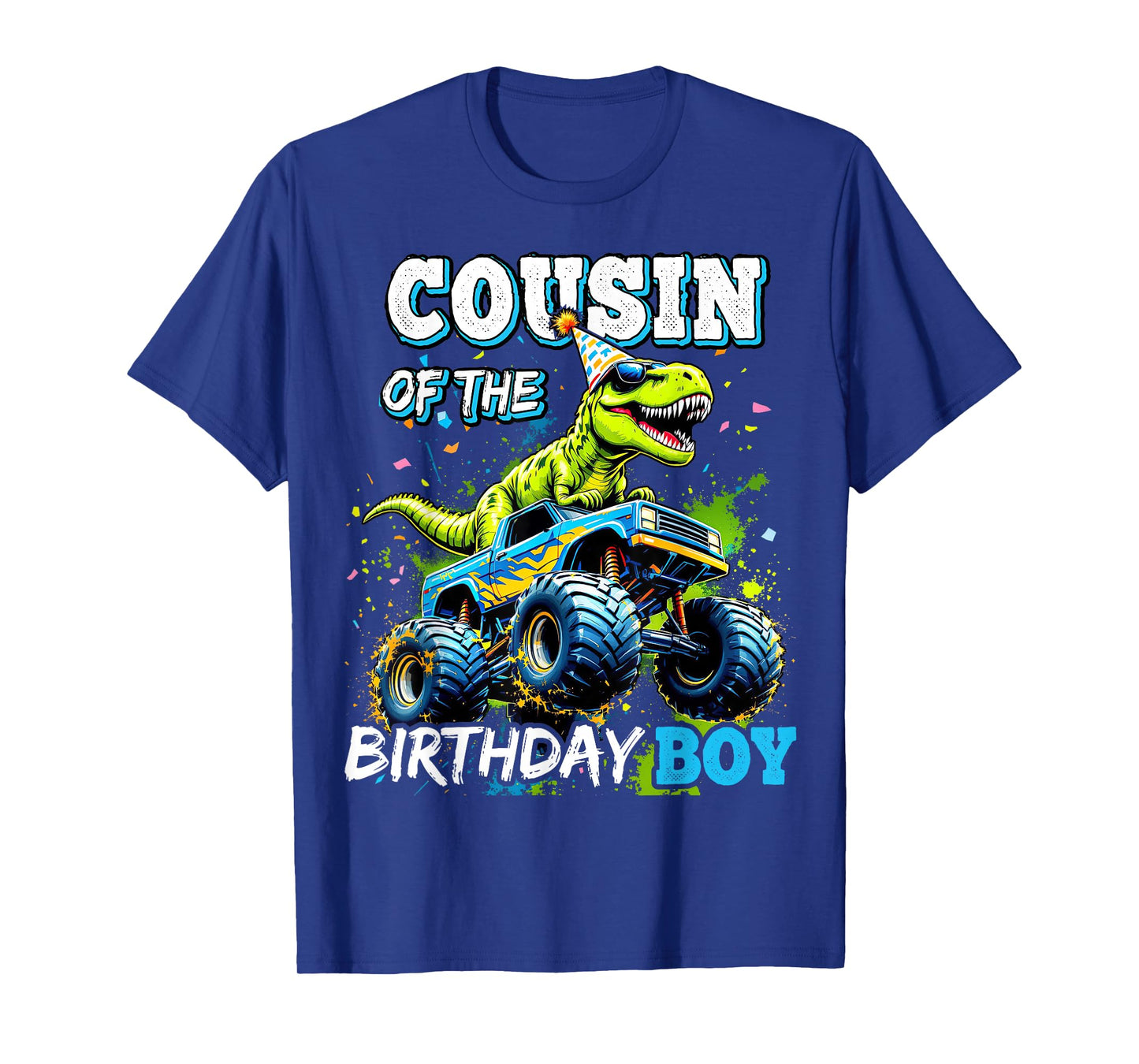 Cousin of the Birthday Boy Monster Truck Dinosaur Party T-Shirt