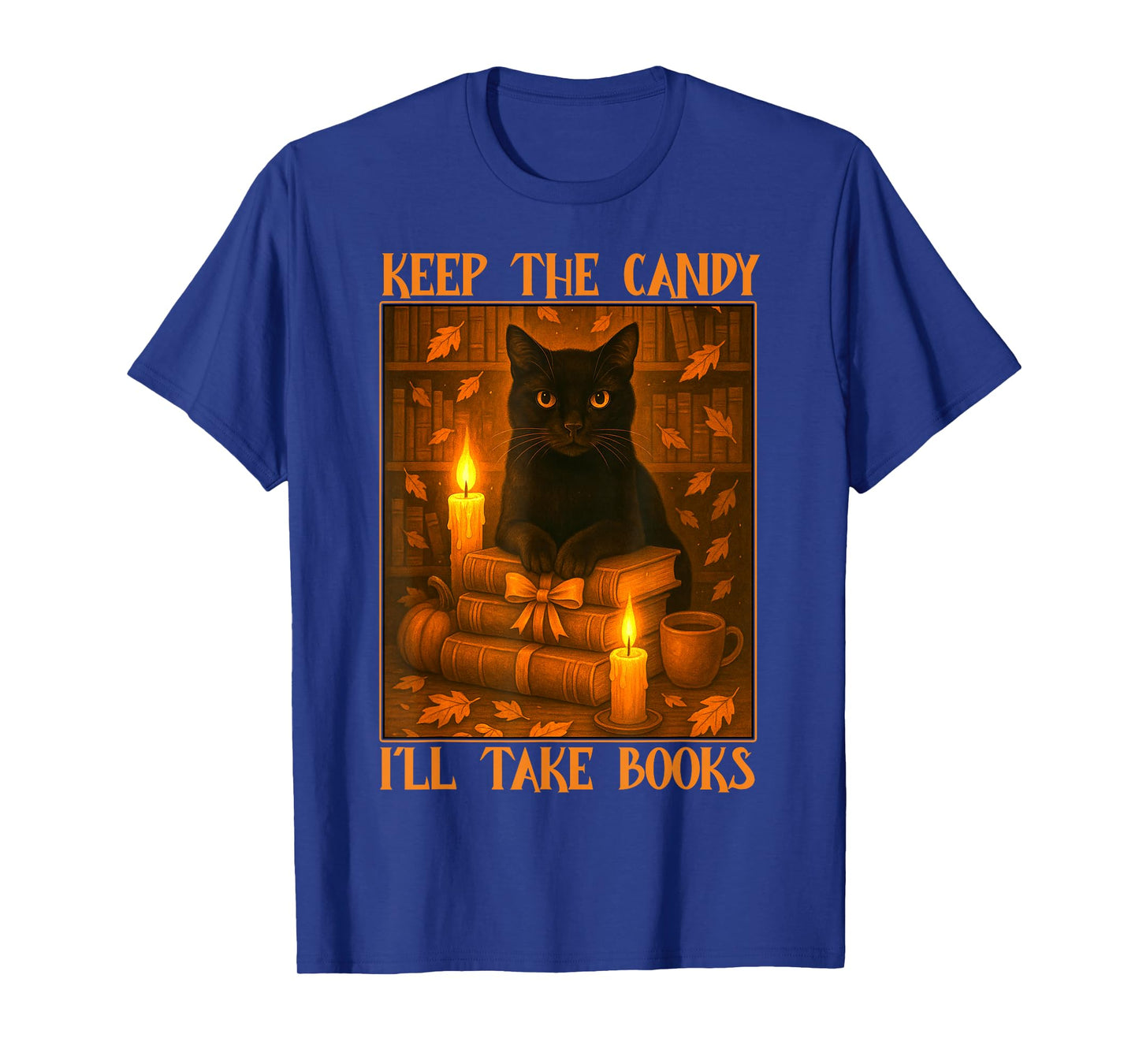 Keep The Candy I'll Take Books Black Cat Halloween Reading T-Shirt