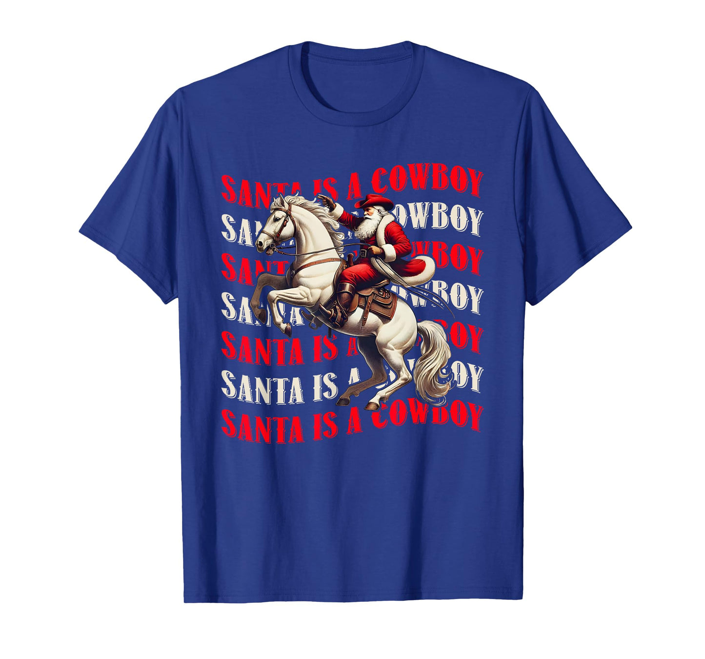 Santa is A Cowboy Xmas Western Christmas Ride Horse Texas T-Shirt