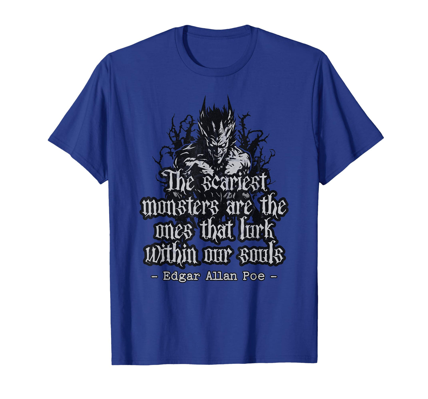 Edgar Allan Poe Quote T-Shirt