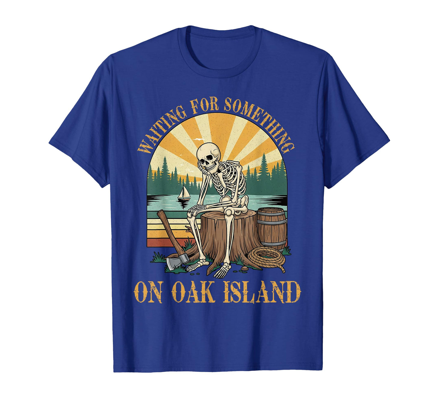 Waiting for Something On Oak Island Mystery Skeleton Graphic T-Shirt