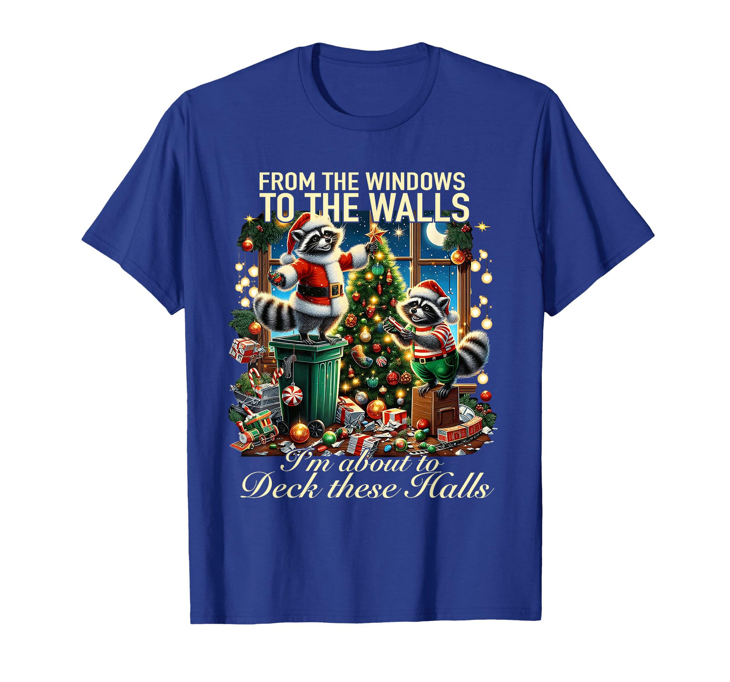 from The Windows to Walls Deck These Halls Raccoon T-Shirt