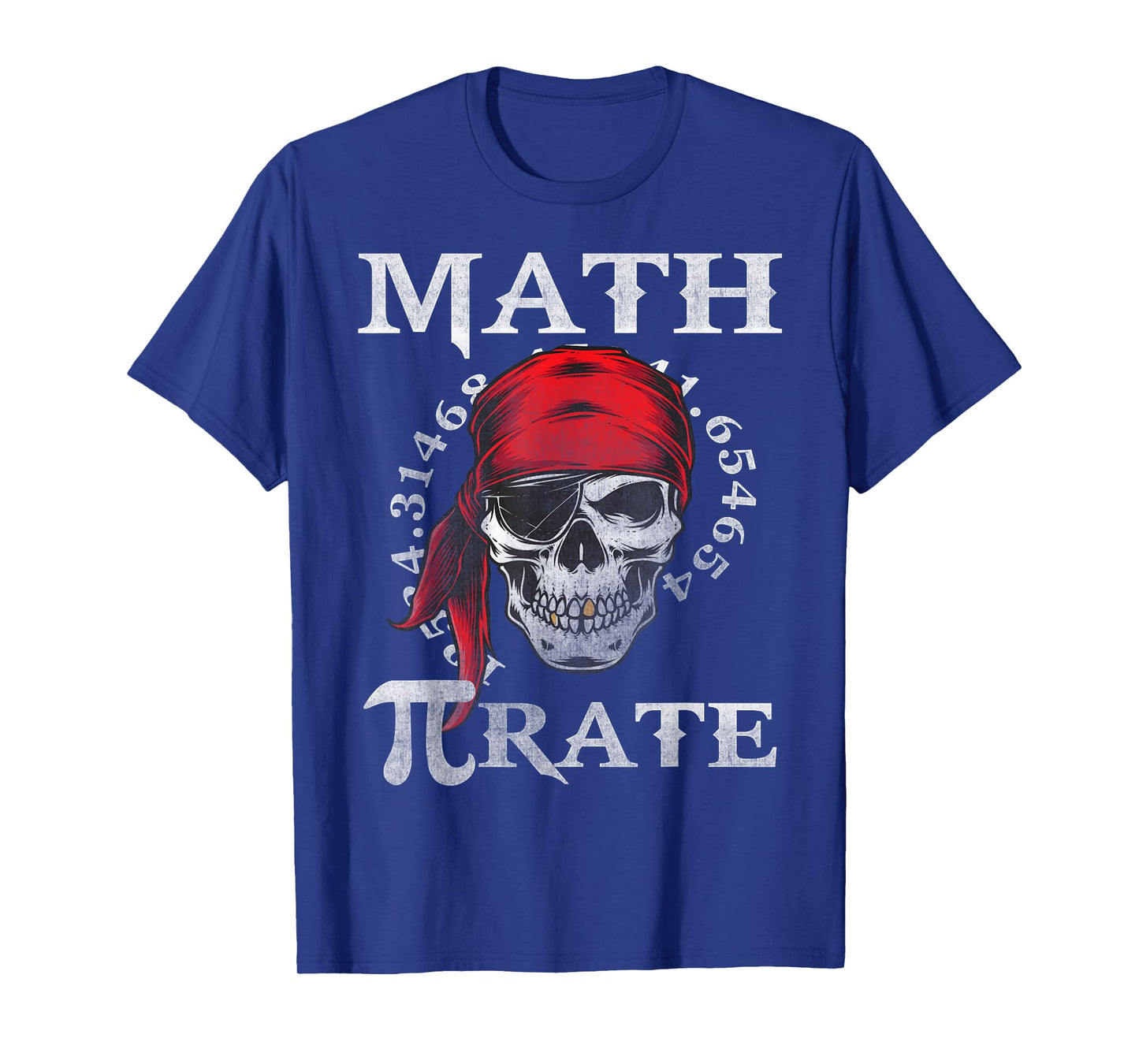 Math Teacher Funny Quote Pirate Gift T-Shirt