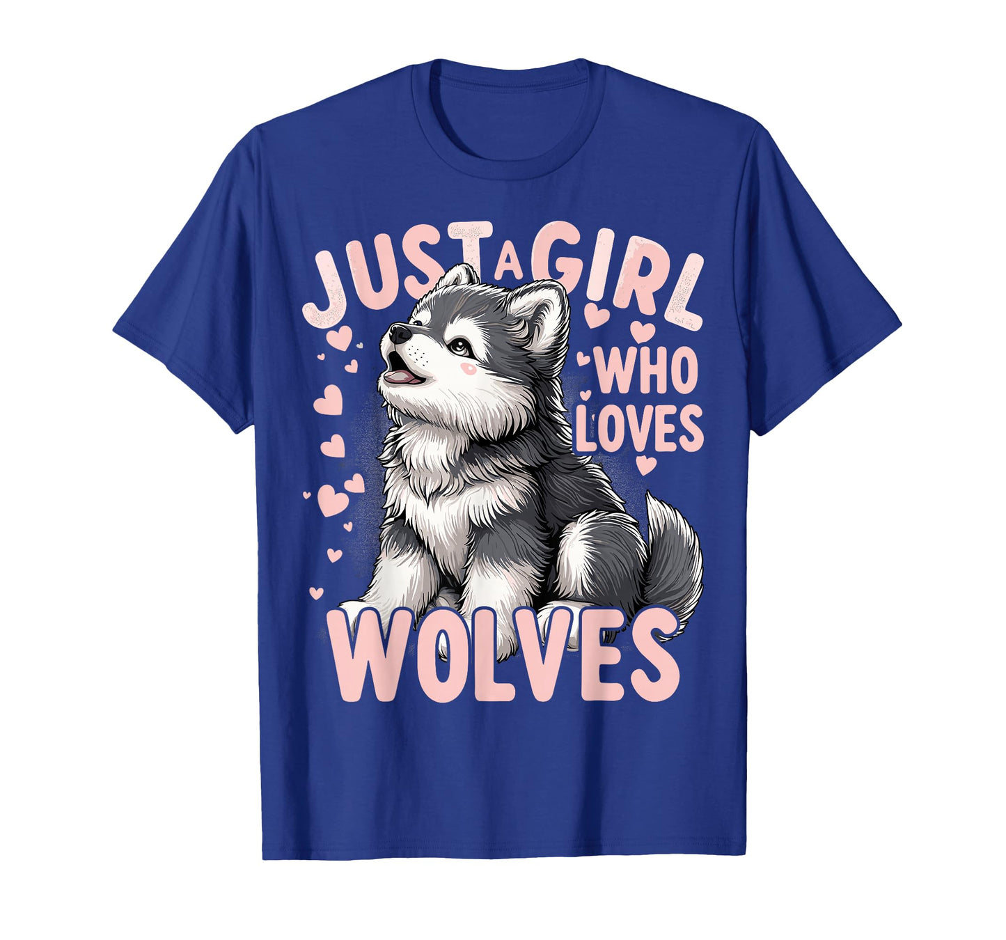 Wolf Cute Just A Girl Who Loves Wolves T-Shirt