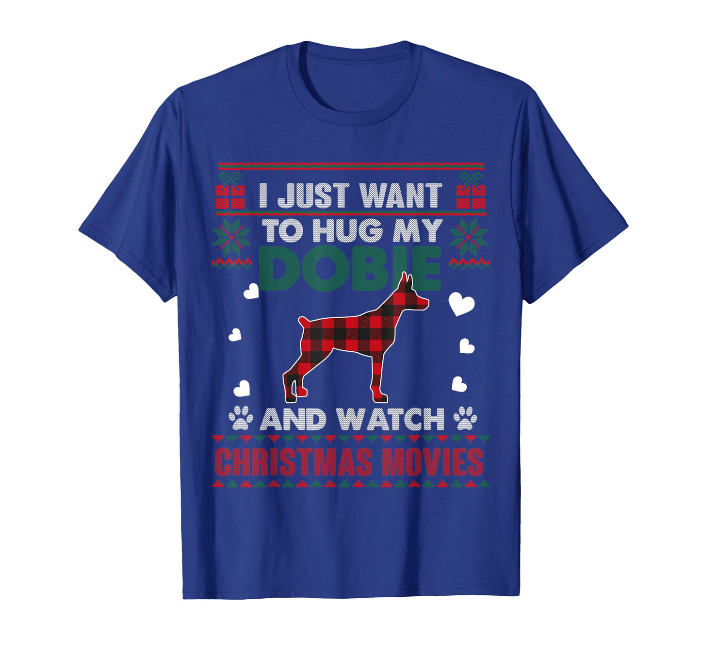 Doberman Dog Owner Christmas Movies Pajama Xmas Ugly Sweater T-Shirt