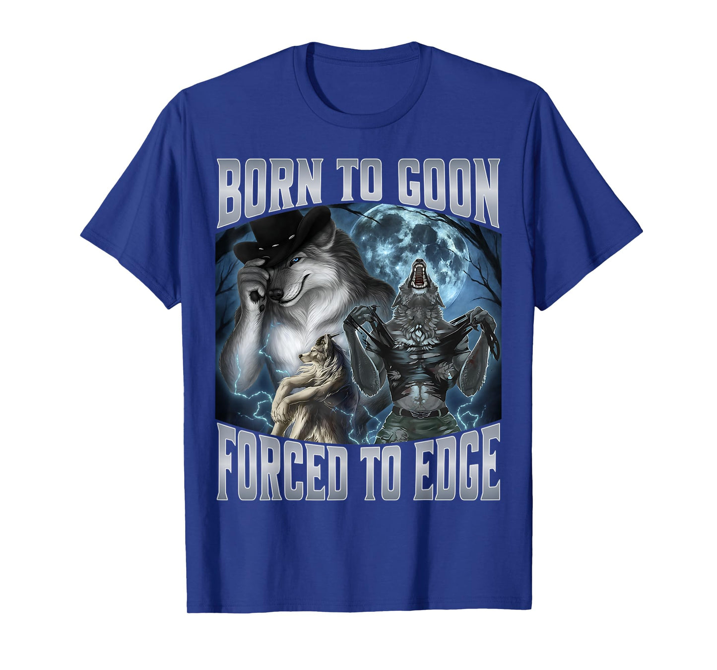 Born to Goon Forced to Edge T-Shirt