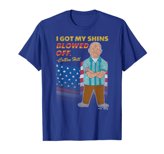 King of the Hill Got My Shins Blown Off Cotton Hill Cartoon T-Shirt