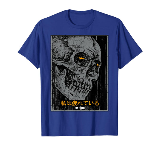 Japanese Streetwear Gothic Skull - I'm Tired - Emotional Japan Schädel Oni Kanji Vaporwave T-Shirt