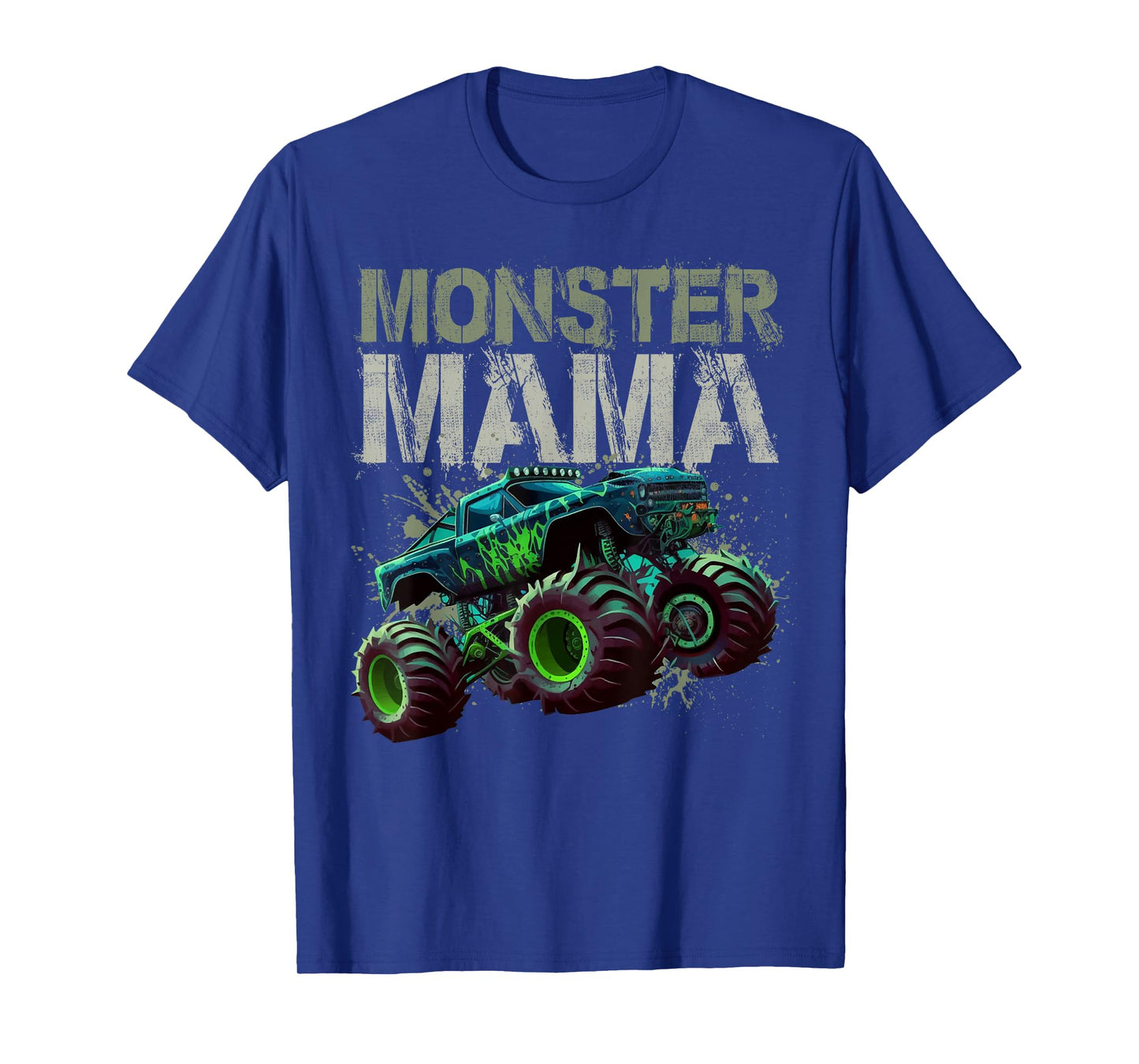 Monster Truck Mama Family Matching Monster Truck Lovers T-Shirt
