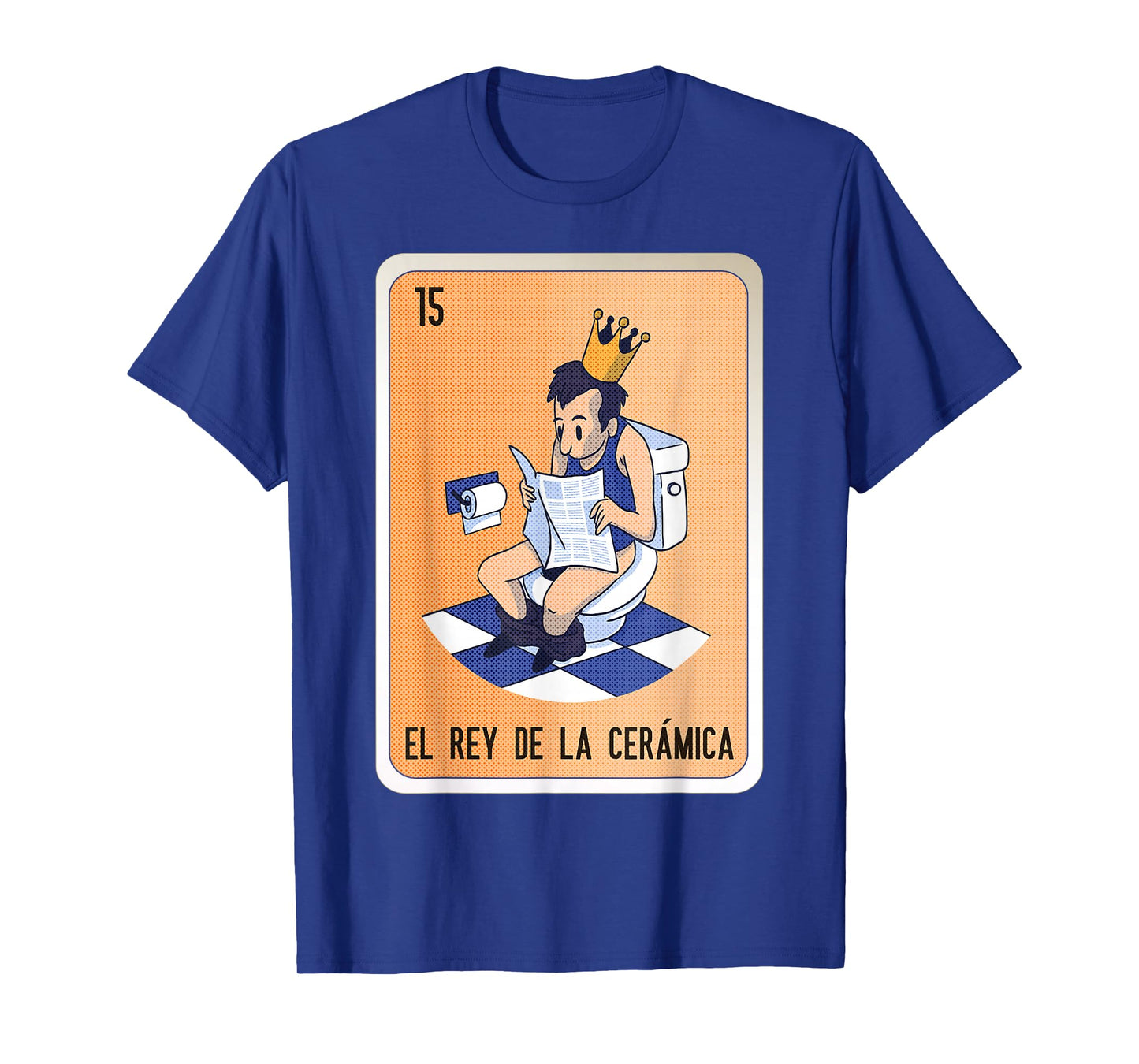 El Rey De La Cerámica Mexican Slang Chicano Bingo Cards T-Shirt