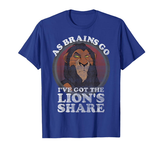 Disney The Lion King Scar The Lion's Share Of Brains T-Shirt