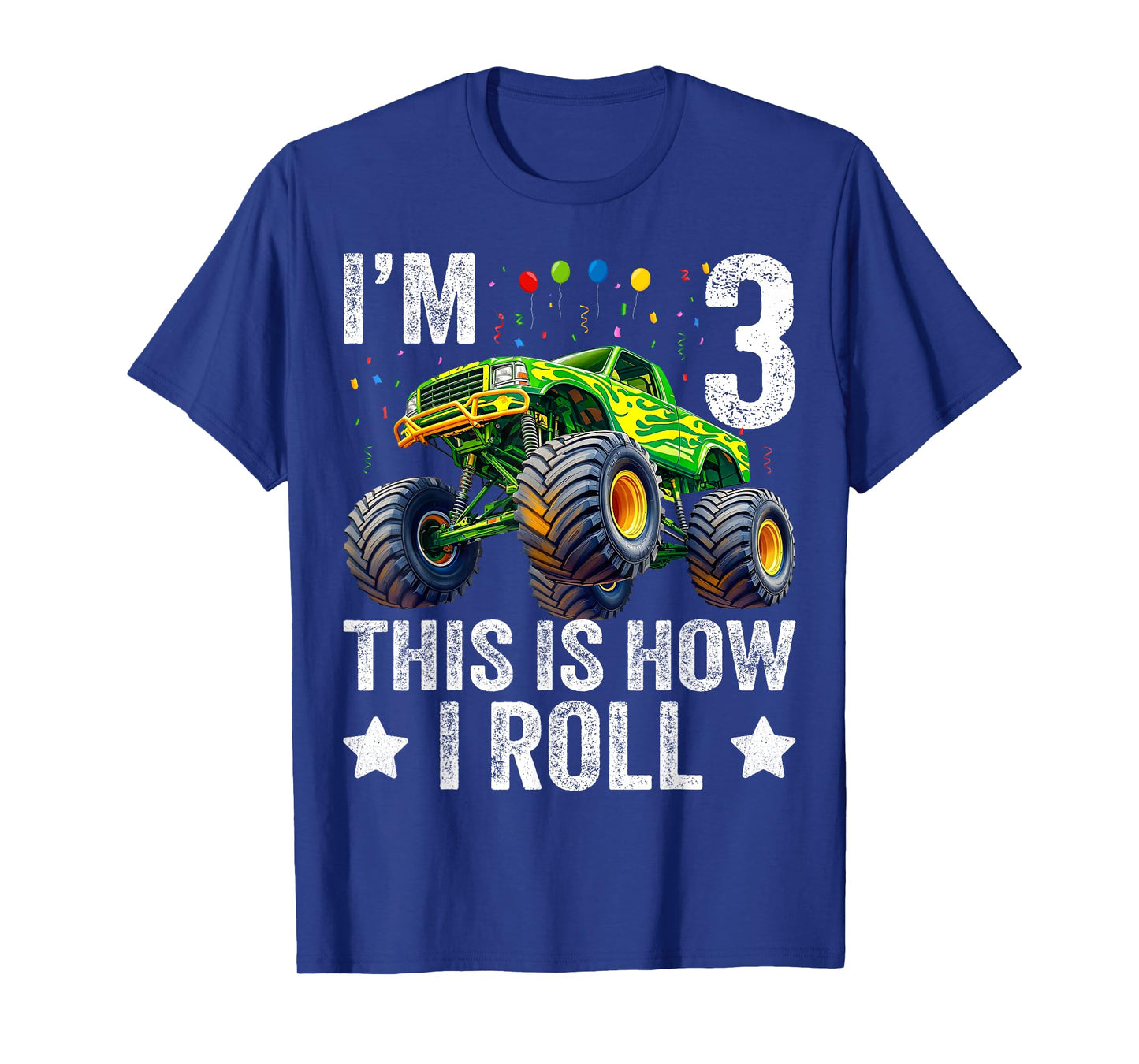 I'm 3 This is How I Roll Monster Truck 3rd Birthday Boys T-Shirt