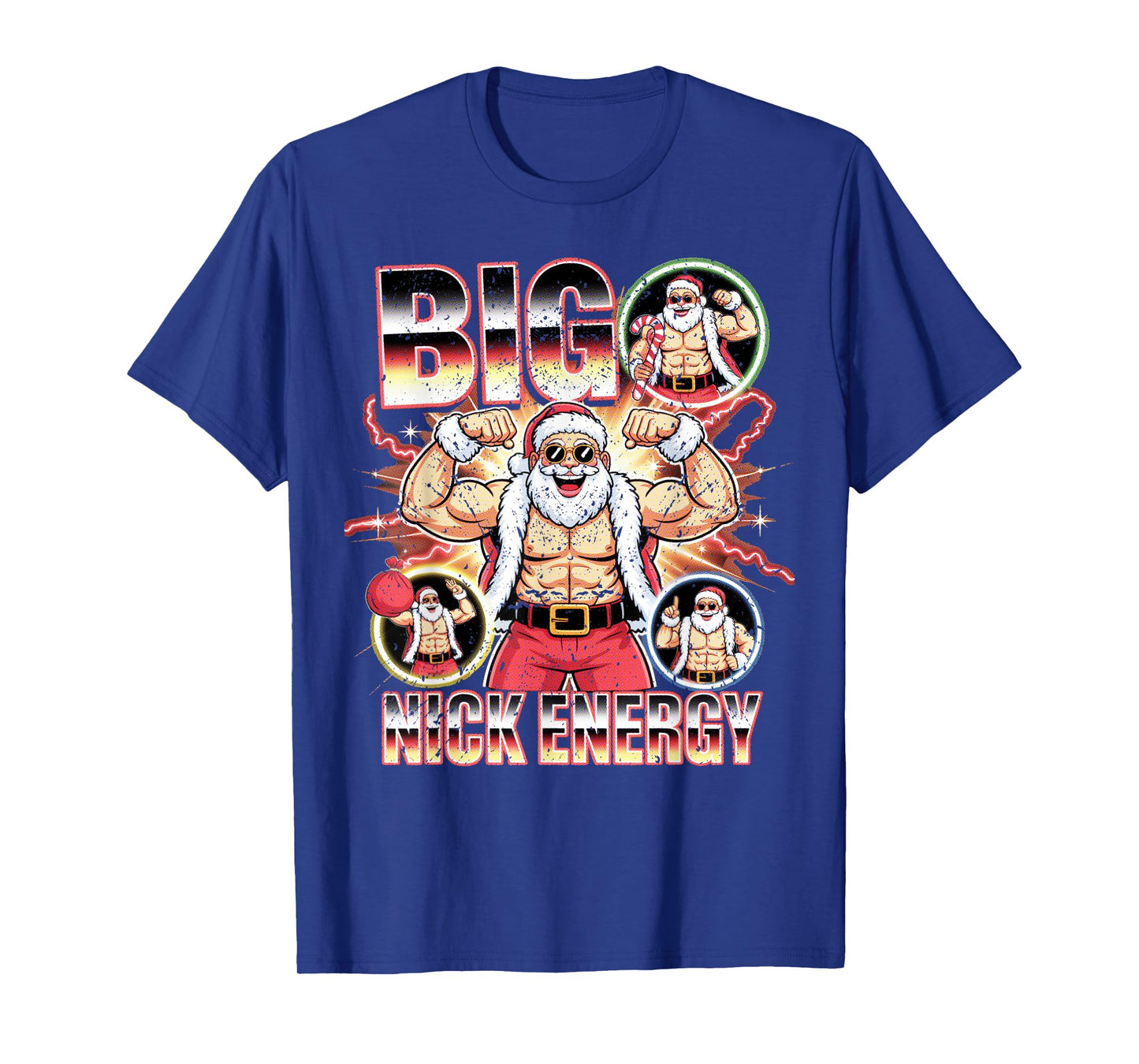Big Nick Energy Santa Flexing Christmas Humor T-Shirt