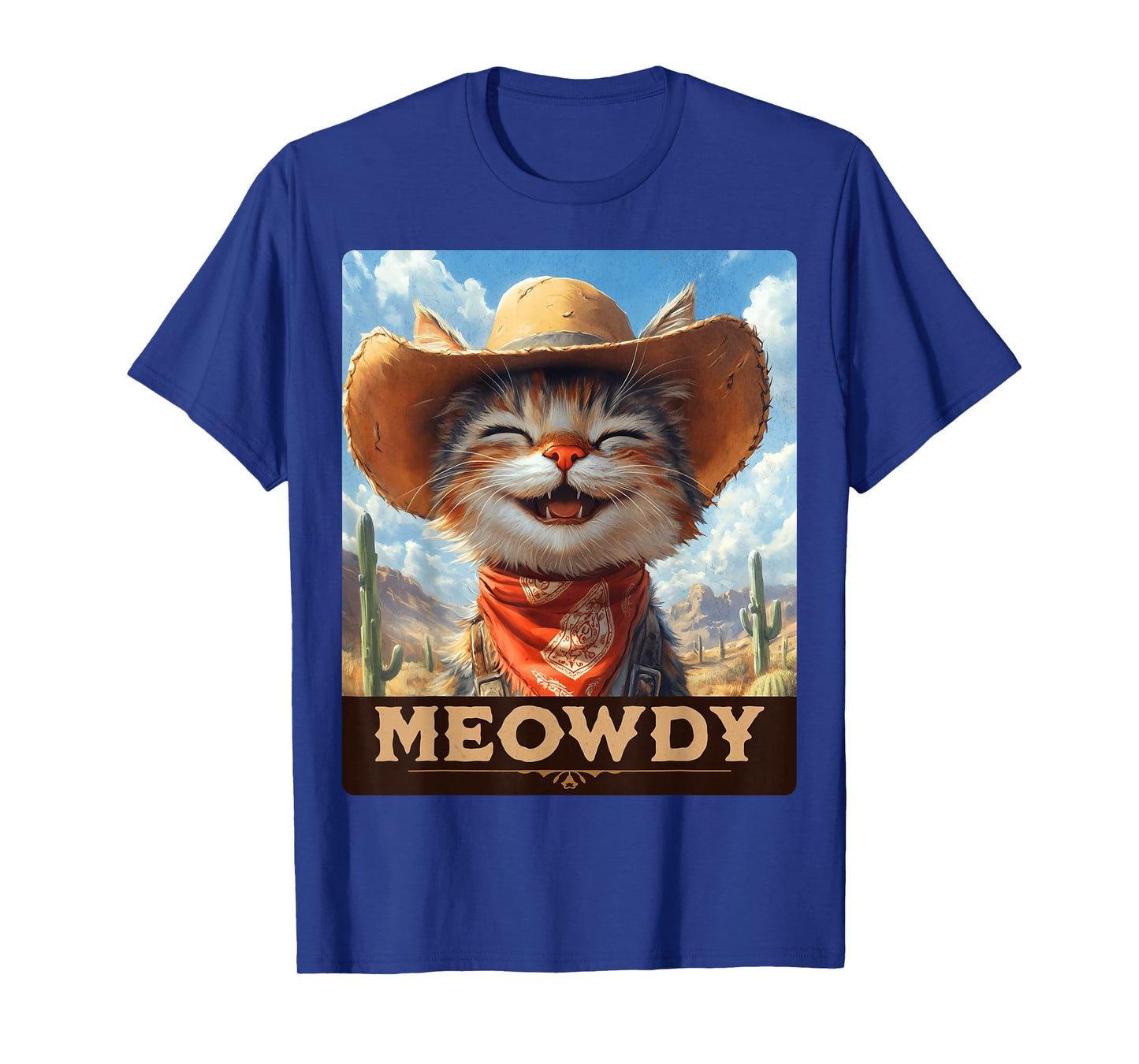 Meowdy, Cowboy: A Furry Friend in the Wild West, cat T-Shirt
