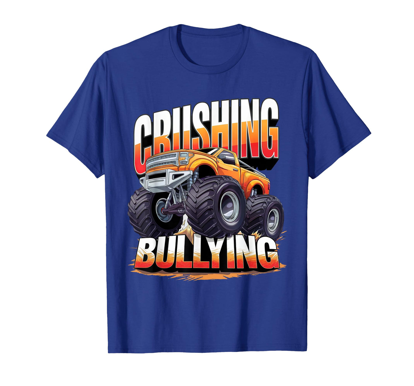 Crushing Bullying Monster Truck Orange Unity Day T-Shirt