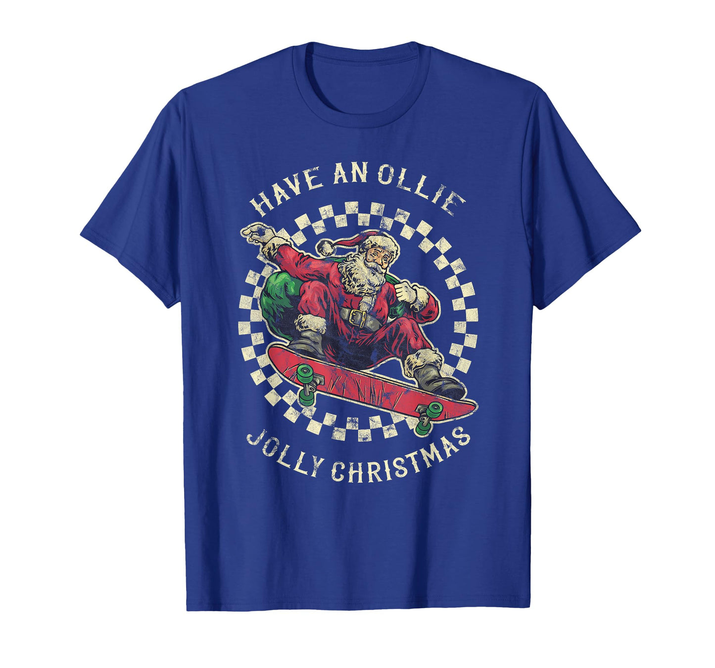 Have An Ollie Jolly Christmas Santa Claus T-Shirt