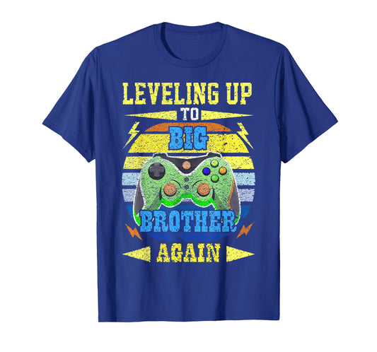 Funny Leveling Up To Big Brother Again Big Bro Gaming Gifts T-Shirt