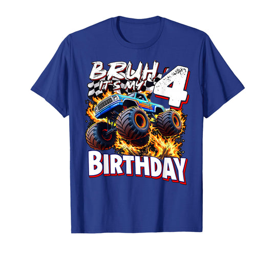 Bruh It's My 4th Birthday Monster Truck Boy 4 Year Old Kids T-Shirt