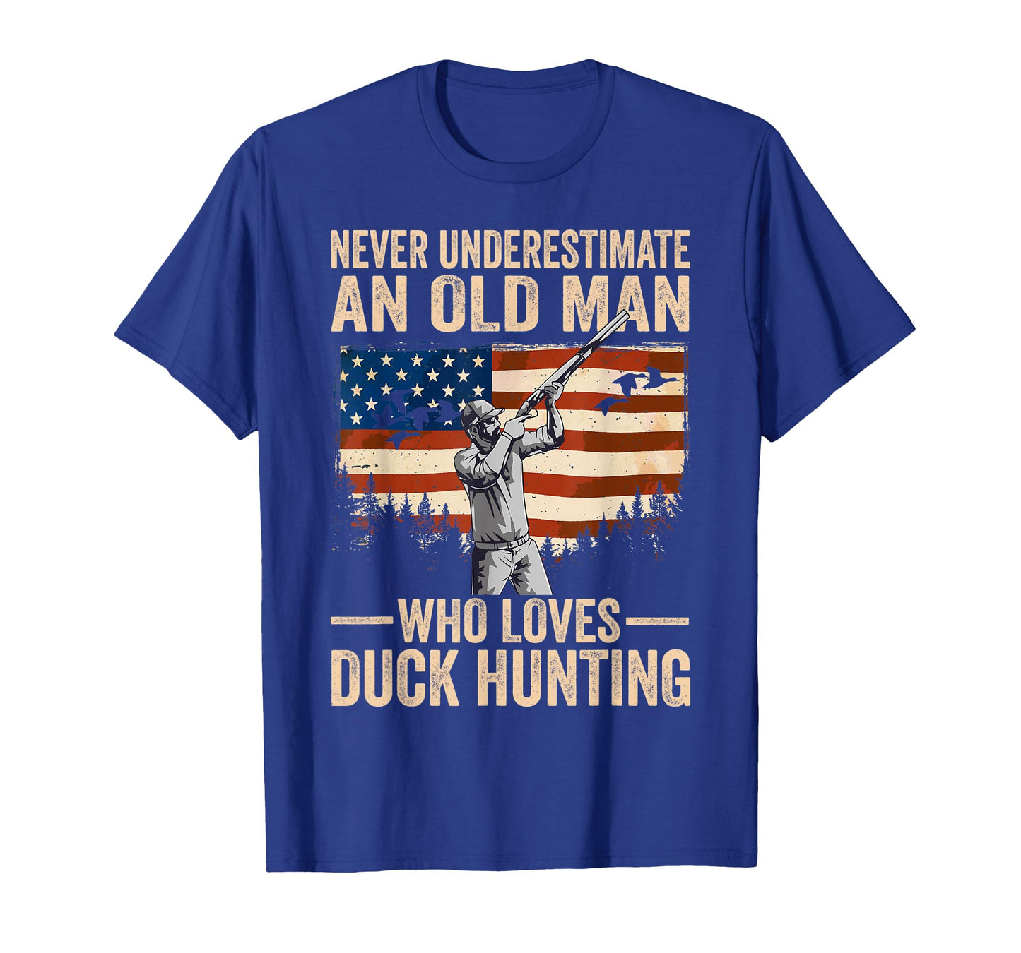 Mens USA Never Underestimate An Old Man Who Loves Duck Hunting T-Shirt