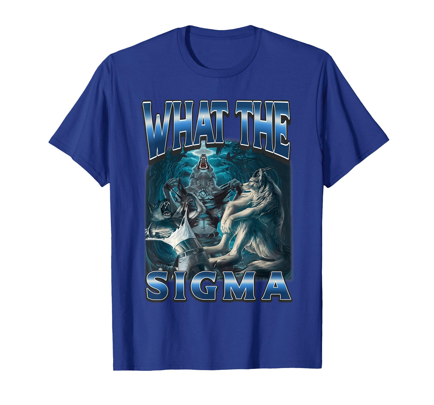 What The Sigma Alpha Werewolf Male Wolf Meme Men T-Shirt