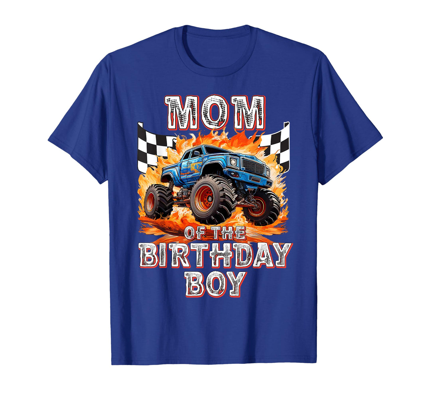Mom of the Birthday Boy Monster Truck Birthday T-Shirt