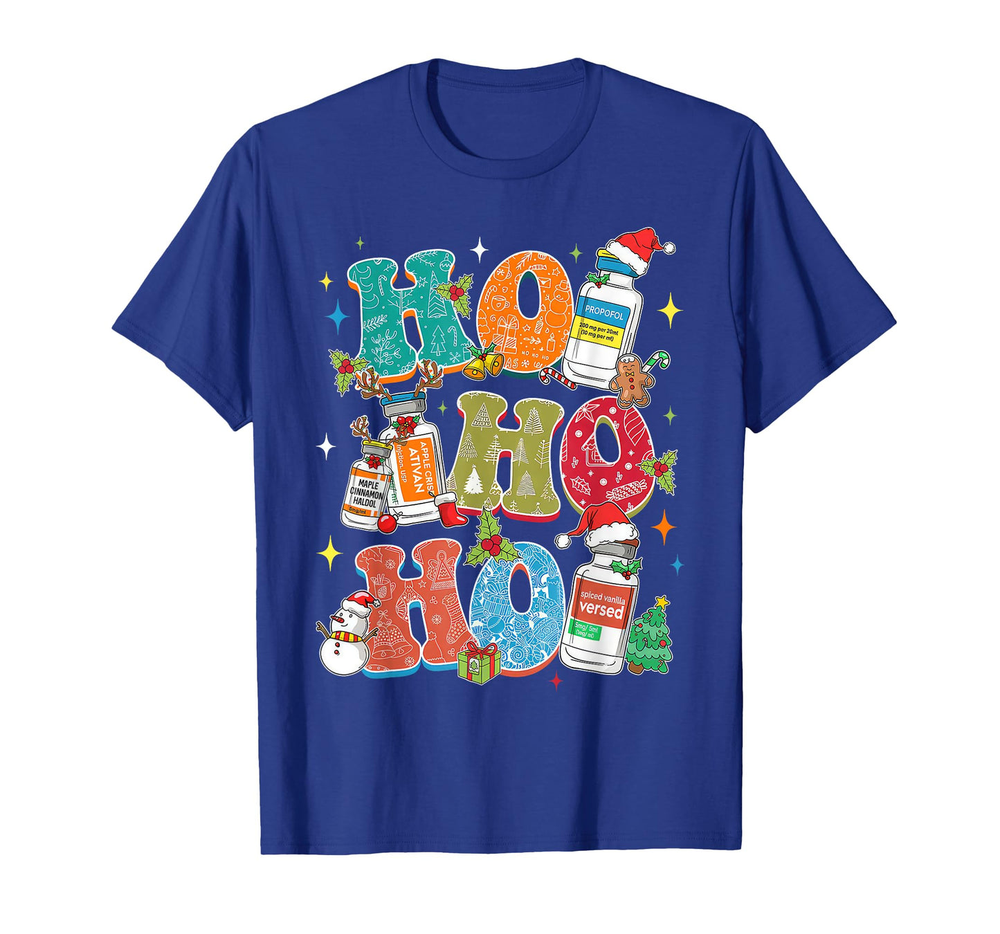 Ho Ho Ho Propofol Ativan Haldol Christmas ER ED Nurse Tech T-Shirt