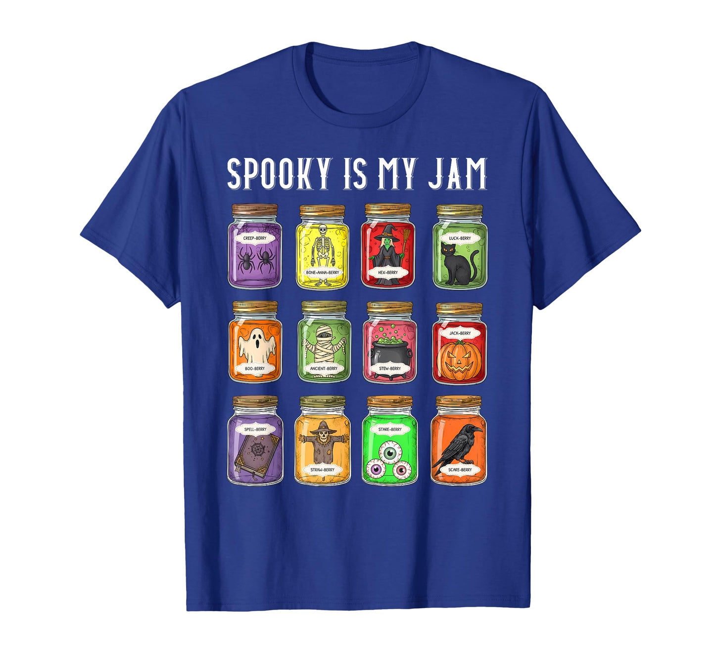 Spooky is My Jam Funny Halloween Jelly Preserves Jars Fall T-Shirt