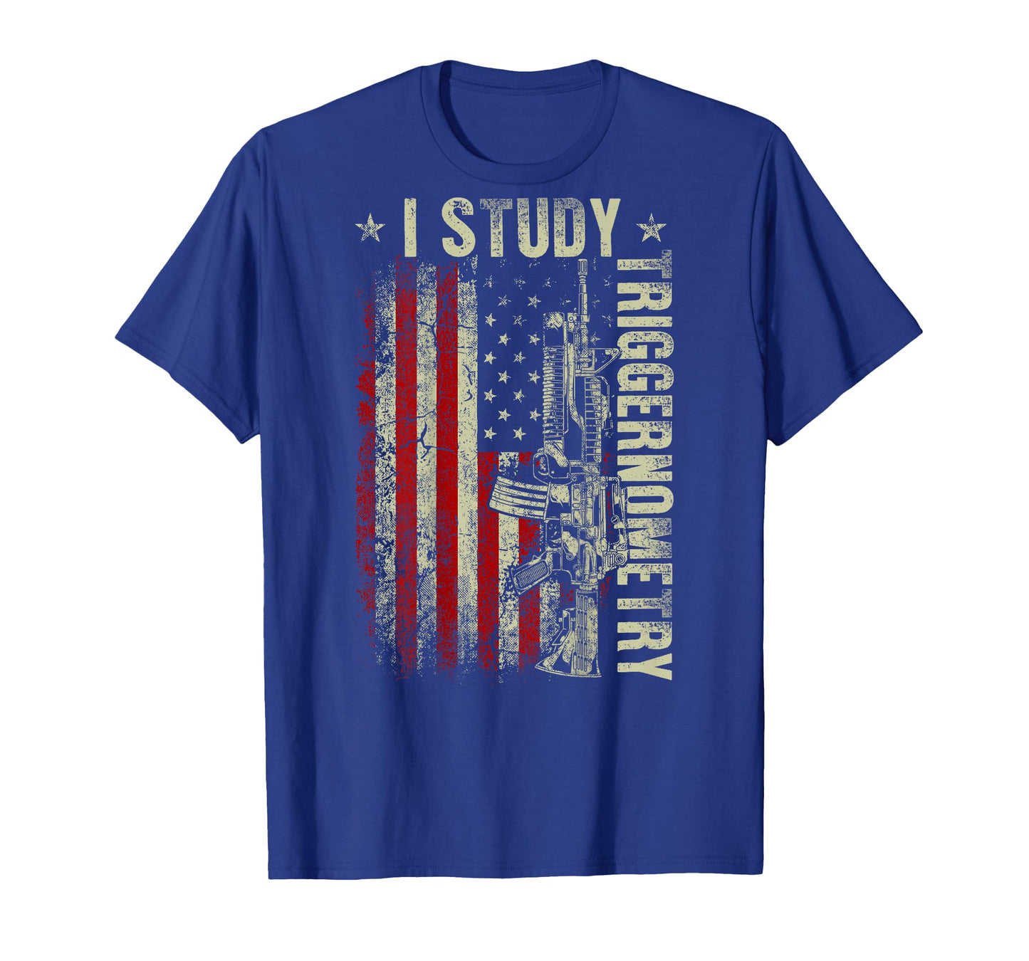 I Study Triggernometry Gun American Flag On Back T-Shirt