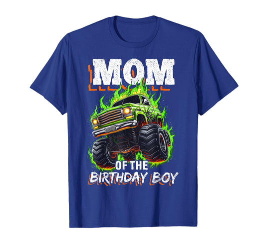 Mom of the Birthday Boy Monster Truck Birthday Novelty T-Shirt