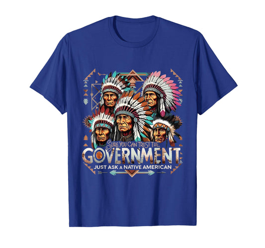 Just Ask A Native American 4th Of July T-Shirt