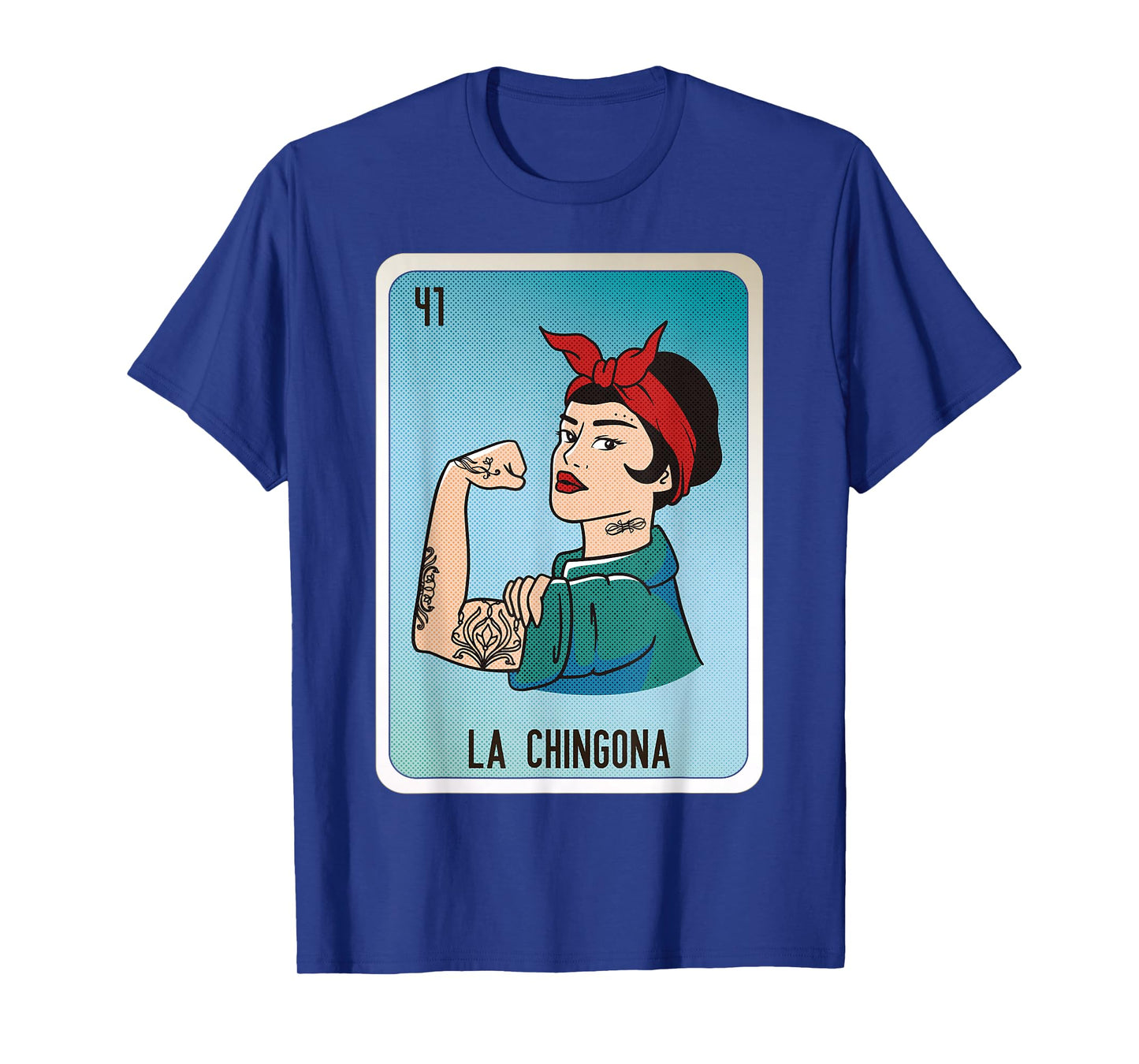 La Chingona Mexican Slang Chicano Bingo Cards T-Shirt