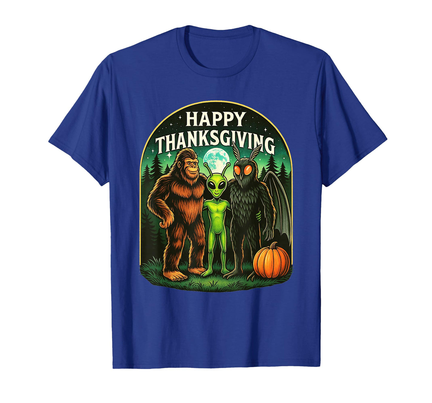 Happy Thanksgiving Men Bigfoot Alien Mothman Sasquatch T-Shirt