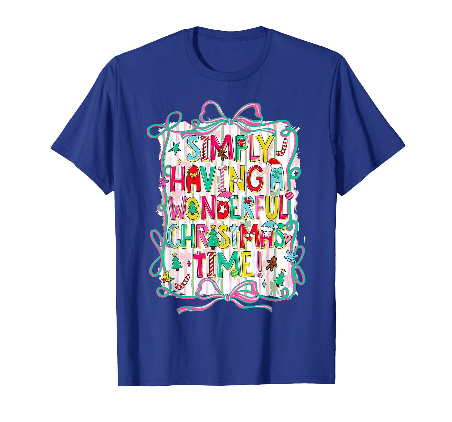 Whimsical Christmas Quote for Holiday Lovers T-Shirt
